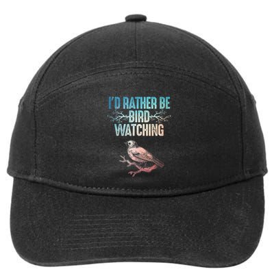 Best Birdwatching Art For Birding Nerd Bird Lovers 7-Panel Snapback Hat