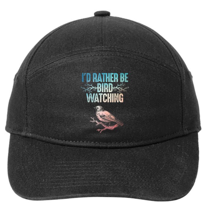 Best Birdwatching Art For Birding Nerd Bird Lovers 7-Panel Snapback Hat