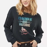 Best Birdwatching Art For Birding Nerd Bird Lovers Cropped Pullover Crew