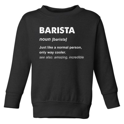 Barista Toddler Sweatshirt