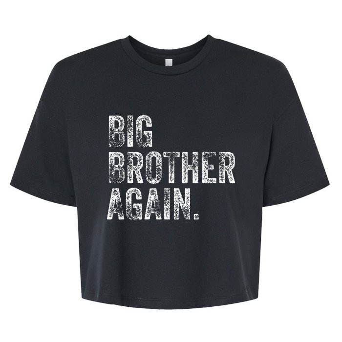 Big Brother Again Bro Promoted To Big Bro Bella+Canvas Jersey Crop Tee