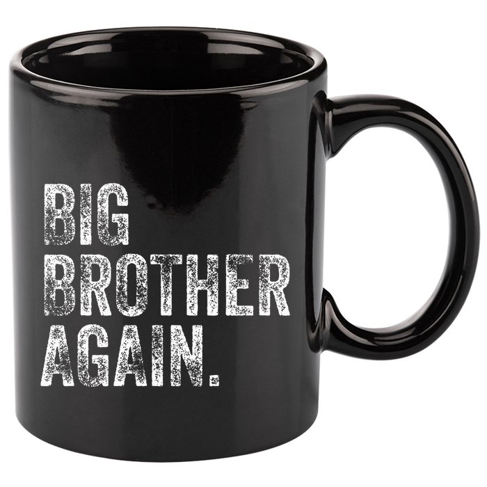 Big Brother Again Bro Promoted To Big Bro 11oz C Handle Ceramic Mug