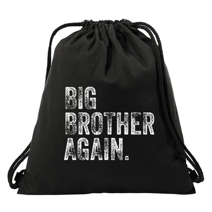 Big Brother Again Bro Promoted To Big Bro Drawstring Bag