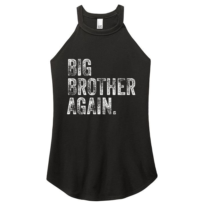 Big Brother Again Bro Promoted To Big Bro Women's Perfect Tri Rocker Tank