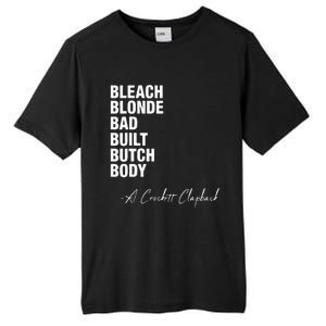 Bleach Blonde Bad Built Butch Body Tall Fusion ChromaSoft Performance T-Shirt