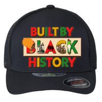 Built By Black History African American Culture Flexfit Unipanel Trucker Cap