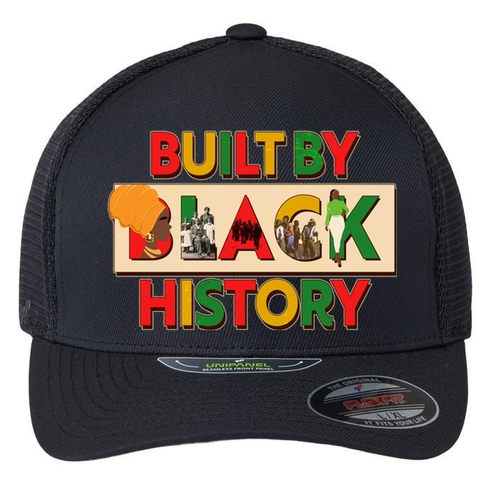 Built By Black History African American Culture Flexfit Unipanel Trucker Cap