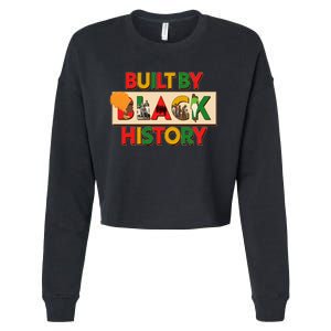 Built By Black History African American Culture Cropped Pullover Crew