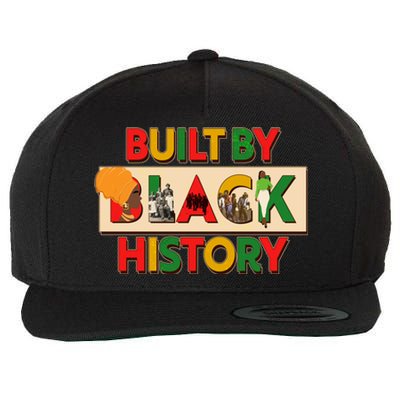 Built By Black History African American Culture Wool Snapback Cap