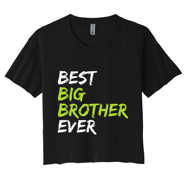 Best Big Brother Ever Crop Top