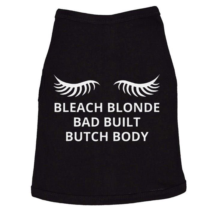 Bleach Blonde Bad Built Butch Body Doggie Tank