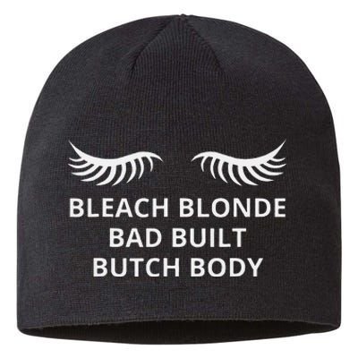 Bleach Blonde Bad Built Butch Body Sustainable Beanie