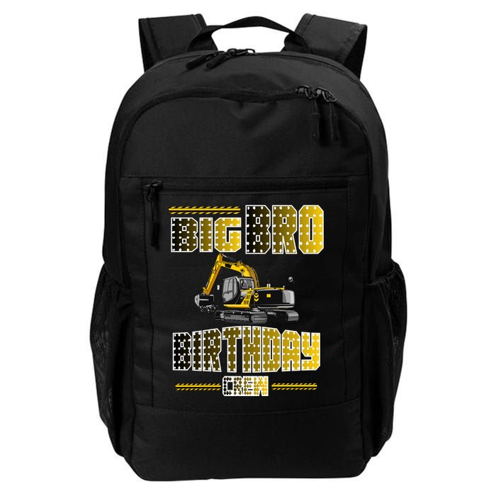 Big Bro Brother Birthday Crew Party Excavator Daily Commute Backpack