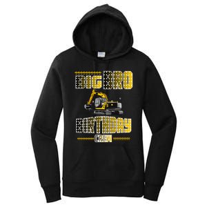 Big Bro Brother Birthday Crew Party Excavator Women's Pullover Hoodie