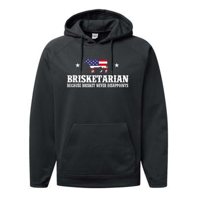 Brisketarian Because Brisket Never Disappoints Bbq Lover Performance Fleece Hoodie