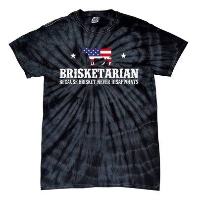 Brisketarian Because Brisket Never Disappoints Bbq Lover Tie-Dye T-Shirt