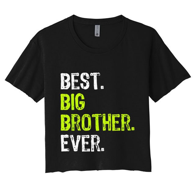 Best Big Brother Ever Teenager Older Sibling Crop Top