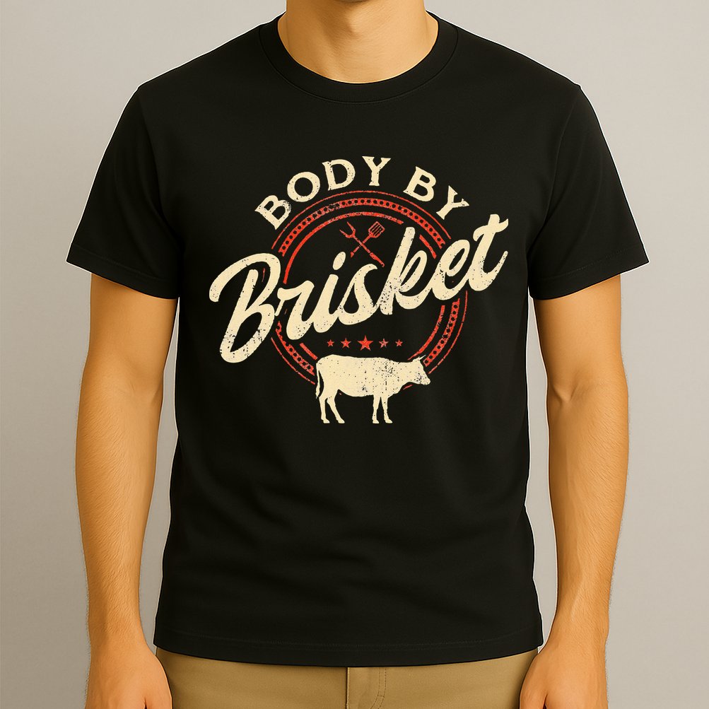 Body By Brisket Pitmaster BBQ Lover Smoker Grilling T-Shirt