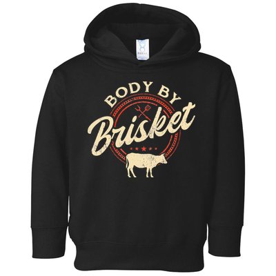 Body By Brisket Pitmaster BBQ Lover Smoker Grilling Toddler Hoodie