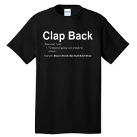 Bleach Blonde Bad Built Butch Body Clap Back Funny Political Tall T-Shirt