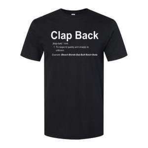 Bleach Blonde Bad Built Butch Body Clap Back Funny Political Softstyle CVC T-Shirt