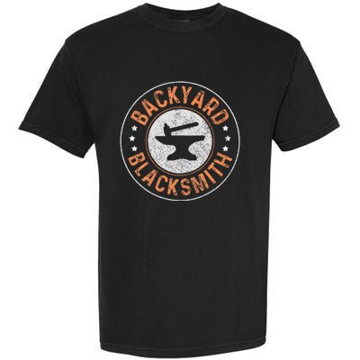 Blacksmith Backyard Blacksmith Forging Gift Garment-Dyed Heavyweight T-Shirt