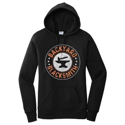 Blacksmith Backyard Blacksmith Forging Gift Women's Pullover Hoodie