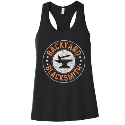 Blacksmith Backyard Blacksmith Forging Gift Women's Racerback Tank