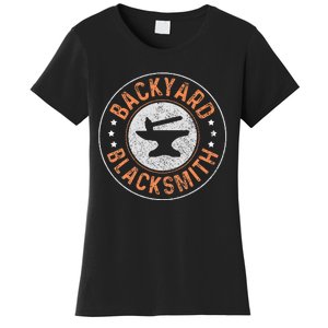 Blacksmith Backyard Blacksmith Forging Gift Women's T-Shirt