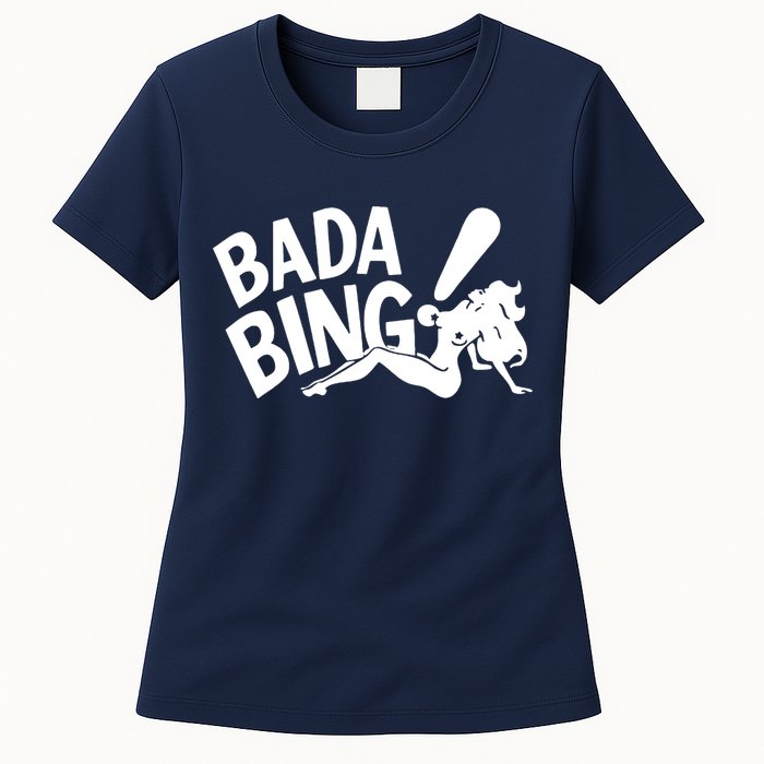 Bada Bing Womens T-Shirt