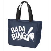 Bada Bing Zip Tote Bag