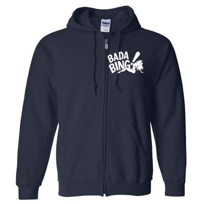 Bada Bing Full Zip Hoodie