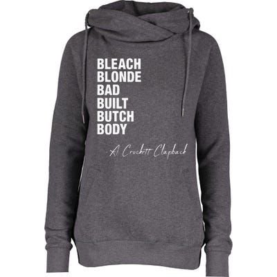 Bleach Blonde Bad Built Butch Body Womens Funnel Neck Pullover Hood