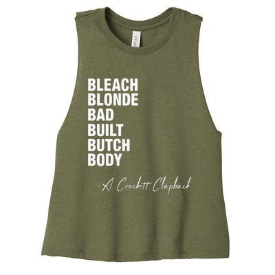 Bleach Blonde Bad Built Butch Body Women's Racerback Cropped Tank