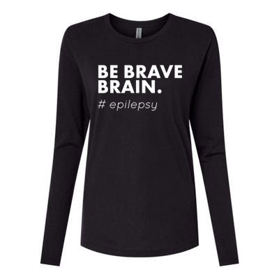 Be Brave Brain Epilepsy Awareness Womens Cotton Relaxed Long Sleeve T-Shirt