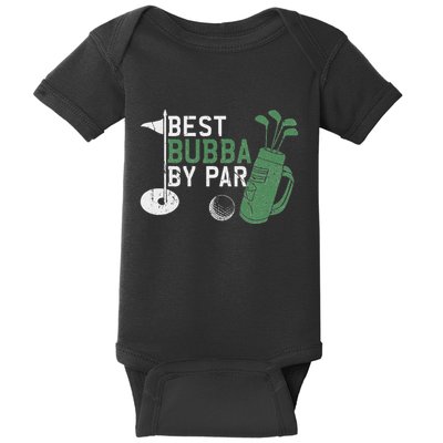 Best Bubba By Par Golf Lover Fathers Day Baby Bodysuit