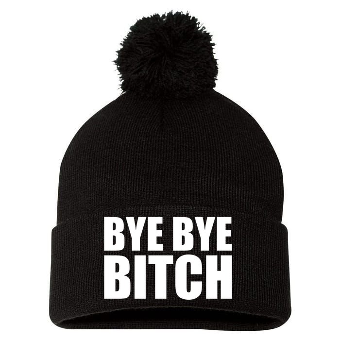 BYE BYE BITCH Funny Wrestling Fan Pom Pom 12in Knit Beanie