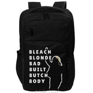 Bleach Blonde Bad Built Butch Body Impact Tech Backpack