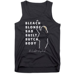 Bleach Blonde Bad Built Butch Body Tank Top