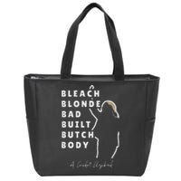 Bleach Blonde Bad Built Butch Body Zip Tote Bag