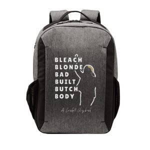 Bleach Blonde Bad Built Butch Body Vector Backpack