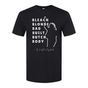 Bleach Blonde Bad Built Butch Body Softstyle CVC T-Shirt