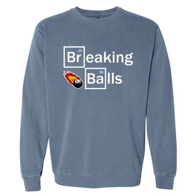 Breaking Balls Billiard Player Pool Snooker 8 Ball Funny Gift Garment-Dyed Sweatshirt