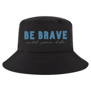 Be Brave Cool Comfort Performance Bucket Hat