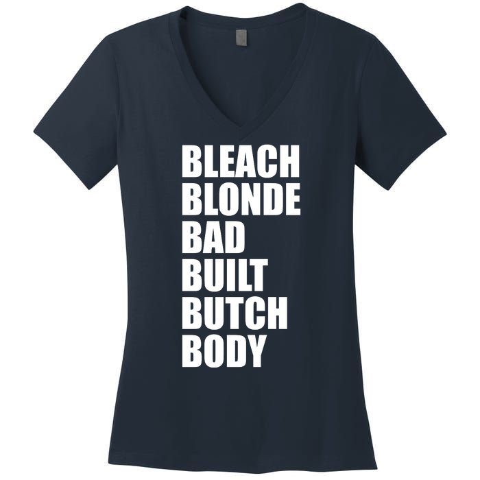 Bleach Blonde Bad Built Butch Body Retro Vintage Funny Women's V-Neck T-Shirt