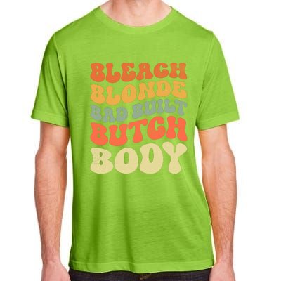 Bleach Blonde Bad Built Butch Body Adult ChromaSoft Performance T-Shirt