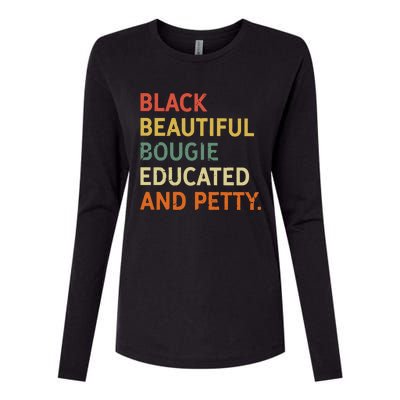 Black Beautiful Bougie Educated And Pretty Gift Womens Cotton Relaxed Long Sleeve T-Shirt