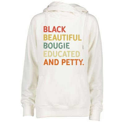 Black Beautiful Bougie Educated And Pretty Gift Womens Funnel Neck Pullover Hood