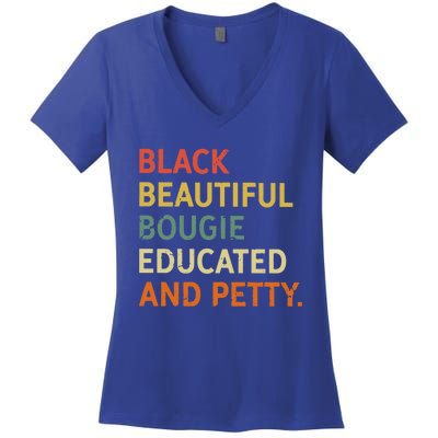 Black Beautiful Bougie Educated And Pretty Gift Women's V-Neck T-Shirt