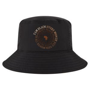 Blackity Black Black Black History Month Celebration Cool Comfort Performance Bucket Hat